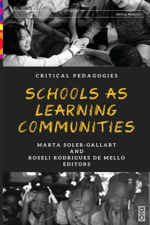 Schools as Learning Communities de Roseli Rodrigues de Mello