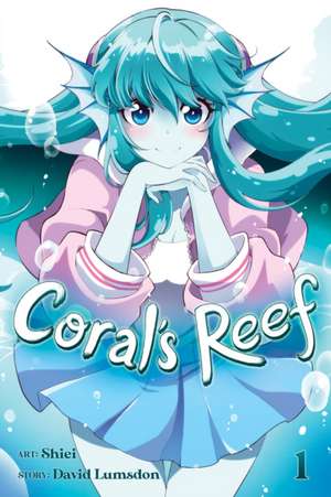 Coral's Reef Vol. 1 de David Lumsdon