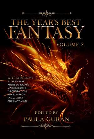 The Year's Best Fantasy: Volume Two de Paula Guran