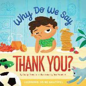 Why Do We Say Thank You? de Champ Thornton