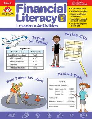 Financial Literacy Lessons and Activities, Grade 5 Teacher Resource de Evan-Moor Educational Publishers