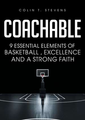 Coachable de Colin T. Stevens