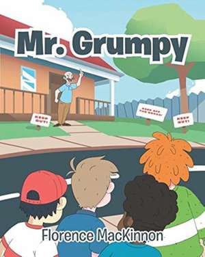 Mr. Grumpy de Florence MacKinnon