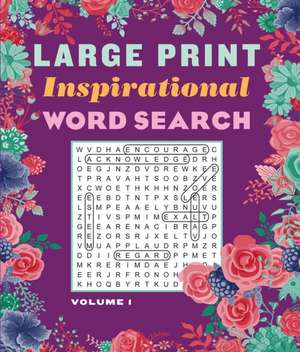 Large Print Inspirational Word Search Volume 1 de Editors of Thunder Bay Press