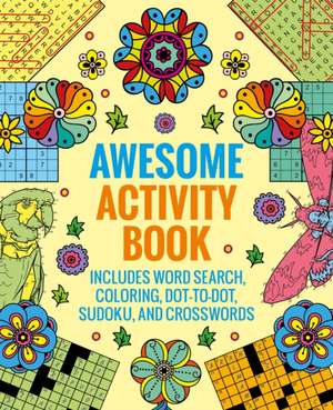 Awesome Activity Book de Editors of Thunder Bay Press