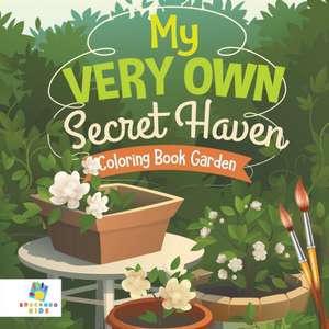 My Very Own Secret Haven | Coloring Book Garden de Educando Kids