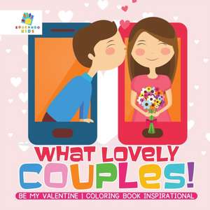 What Lovely Couples! | Be My Valentine | Coloring Book Inspirational de Educando Kids