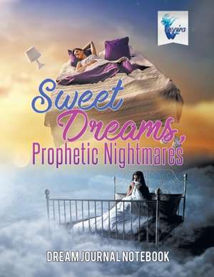 Sweet Dreams, Prophetic Nightmares | Dream Journal Notebook de Planners & Notebooks Inspira Journals