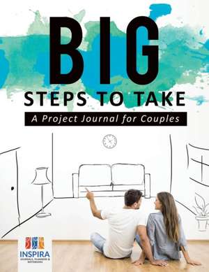 Big Steps to Take | A Project Journal for Couples de Planners & Notebooks Inspira Journals