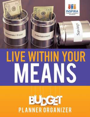 Live Within Your Means | Budget Planner Organizer de Planners & Notebooks Inspira Journals