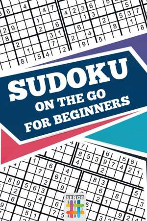 Sudoku On The Go for Beginners de Senor Sudoku