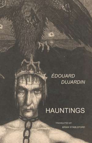 Hauntings de Édouard Dujardin