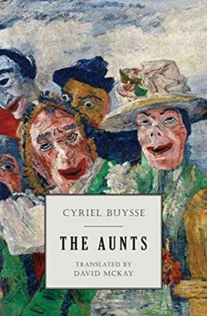 The Aunts de Cyriel Buysse