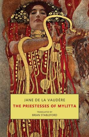 The Priestesses of Mylitta de Jane de la Vaudère