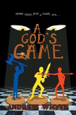 A God's Game de Andrew Whyte