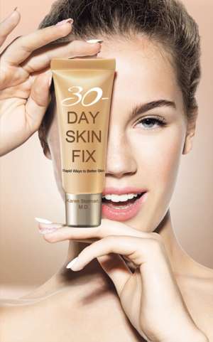 30-Day Skin Fix de M. D. Karen Stolman