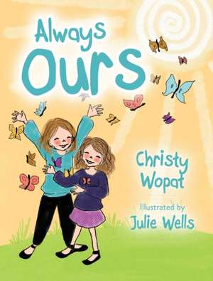 Always Ours de Christy Wopat