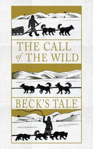 The Call of the Wild de Jack London