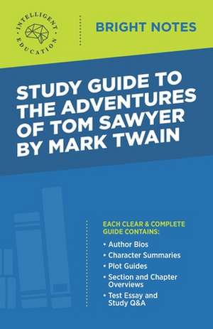 Study Guide to The Adventures of Tom Sawyer by Mark Twain