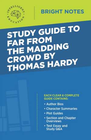 Study Guide to Far from the Madding Crowd by Thomas Hardy