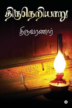 Thiruneriyaaru de Thiruvaranaar
