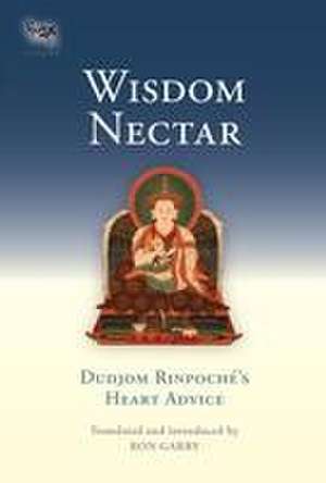 Wisdom Nectar de Dudjom Rinpoche