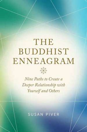 Piver, S: Buddhist Enneagram