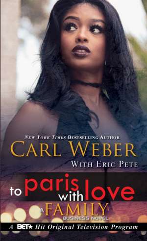 To Paris with Love de Carl Weber