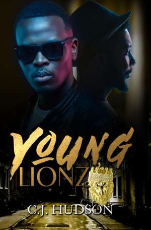 Young Lionz de C.J. Hudson