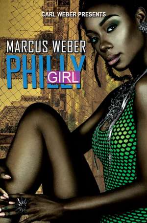 Philly Girls de Marcus Weber