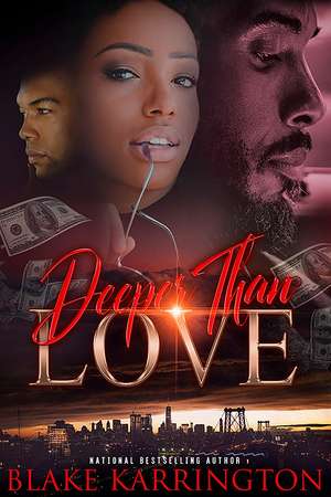 Deeper Than Love de Blake Karrington