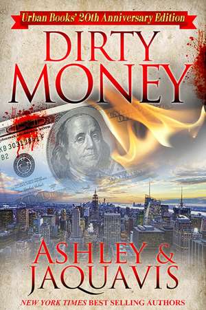 Dirty Money de Ashley