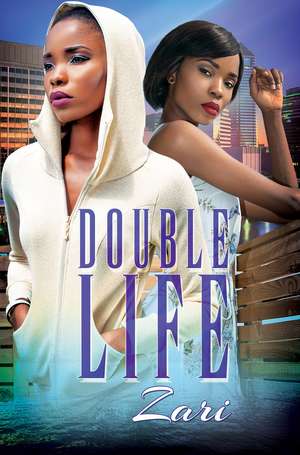 Double Life de Zari