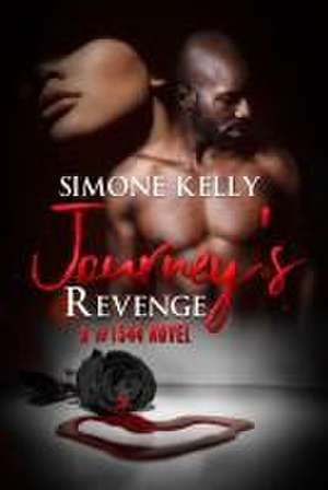 Journey's Revenge de Simone Kelly