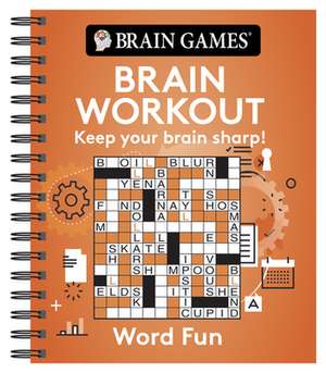 Brain Games - Brain Workout: Word Fun de Publications International Ltd