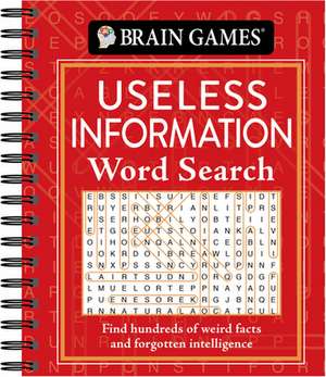 Brain Games - Useless Information Word Search de Publications International Ltd