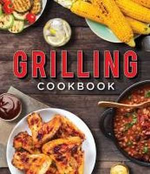 Grilling Cookbook de Publications International Ltd