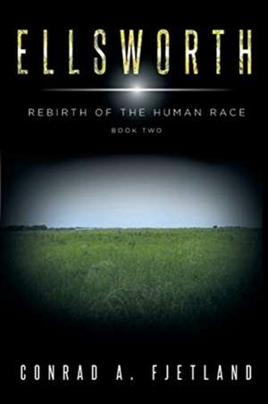 Ellsworth de Conrad A. Fjetland