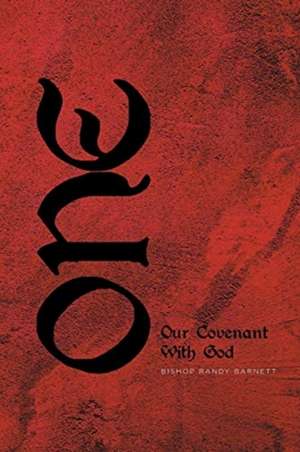 ONE de Bishop Randy Barnett