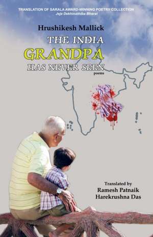 The India Grandpa Has Never Seen de Hrushikesh Mallick