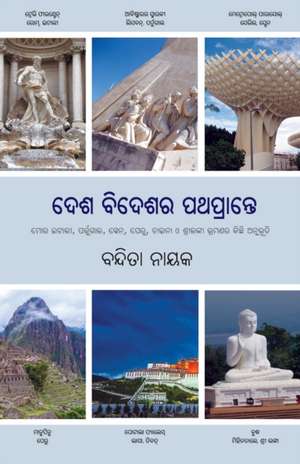 Desha Bideshara Pathaprante de Bandita Nayak