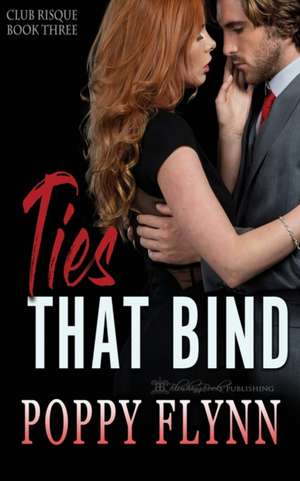 Ties that Bind de Poppy Flynn