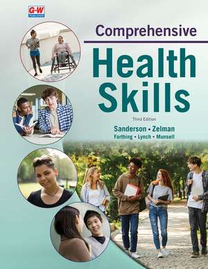 Comprehensive Health Skills de Catherine A Sanderson