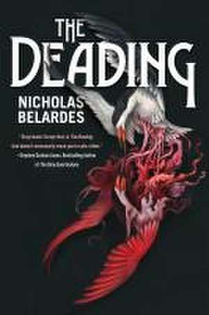 The Deading de Nicholas Belardes