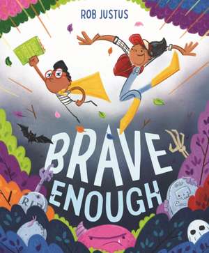 Brave Enough de Rob Justus