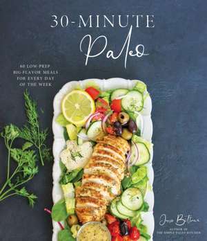 30-Minute Paleo de Jessie Bittner