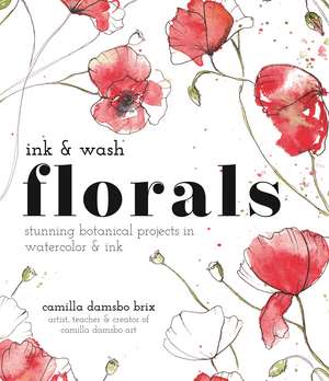 Ink and Wash Florals de Camilla Damsbo Brix