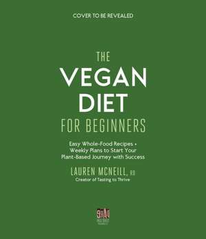 The Simple Vegan Kitchen de Lauren McNeill