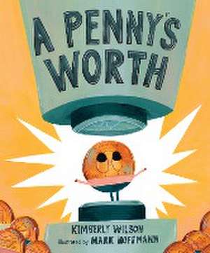 A Penny's Worth de Kimberly Wilson