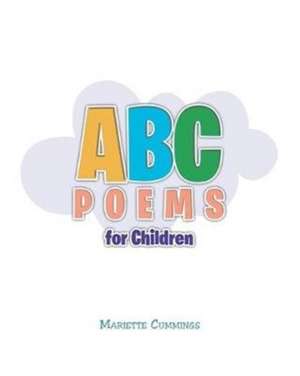 ABC Poems for Children de Mariette Cummings